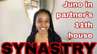 SYNASTRY Juno in partner’s 11th house synastry 💛
