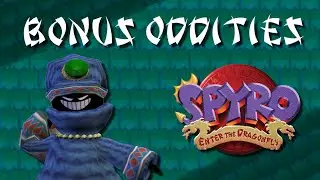 BONUS Oddities - Spyro: Enter the Dragonfly