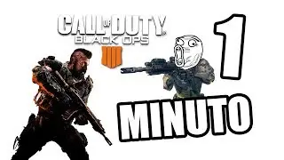 BLACK OPS 4 EN 1 MINUTO