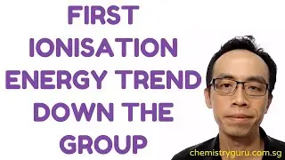 First Ionisation Energy Trend Down the Group