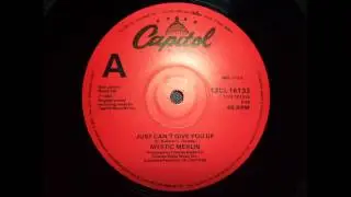 Mystic Merlin - Just Can't Give You Up