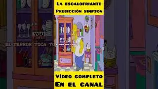 La Pertubadora Prediccion simpson video completo en el canal