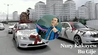 Nury Kakayew  Bu gije