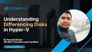 Understanding Differencing Disks in Hyper-V