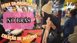 Tour pela feira da madrugada no Brás - coleção de inverno