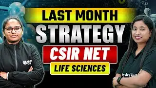 Last Month Strategy For CSIR NET Exam | Life Sciences | CSIR NET 2023