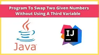 Program to swap two given numbers without using a third variable in java | 