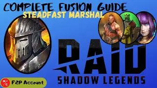 [F2P] Steadfast Marshal Raid Shadow Legends | Complete Fusion Guide