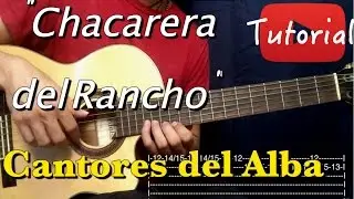 Chacarera del Rancho - Cantores del Alba Tutorial/Cover Guitarra
