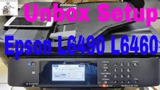 Epson EconTank L6490 L6460 unboxing review installation