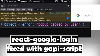 popup closed by user error solved with gapi script