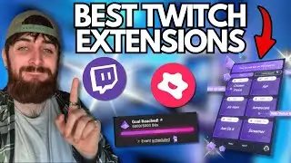 5 CRUCIAL Twitch Extensions That Will Help You GROW Your Channel! (2025)