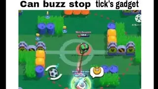 Can buzz super stop tick's gadget | buzz super on tick's gadget | brawl stars funny moments