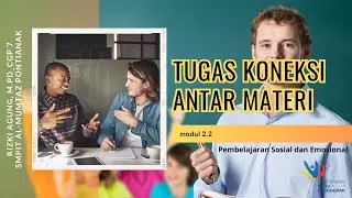 Tugas Koneksi Antar Materi Modul 2.2