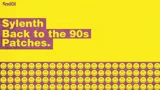SM101 Sylenth Back To The 90s Patches (Sample Magic) Oldskool Rave Presets 2015