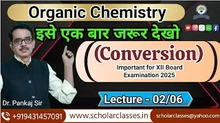 How to Actually Learn Conversion in Organic Chemistry ll L-2