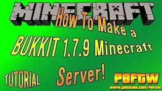 How to: Make A MINECRAFT BUKKIT 1.7.9 SERVER (HD) - Simple and EASY to Follow