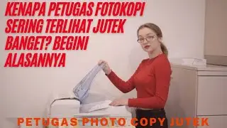 Petugas Fotokopi Sering Terlihat Jutek Banget Begini Alasannya