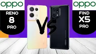 Oppo Reno 8 Pro vs Oppo Find X5 Pro