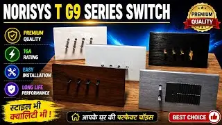 Norisys switches new series TG9 || Norisys high quality switches || Best quality switches Norisys