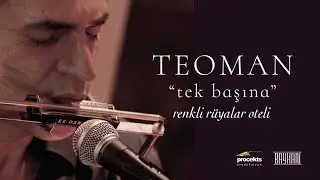 Teoman - Renkli Rüyalar Oteli (Live) | Tek Başına