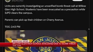 San Jose high school receives unverified bomb threat, students evacuated