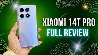 Xiaomi 14T Pro Full Review: The Ultimate Flagship KILLER? - Specs, Camera, Battery & Performance.!🔥🔥