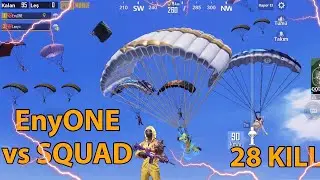 EnyONE vs SQUAD | Epic gameplay | M416 Fool | 28 Kills | Pubg Mobile