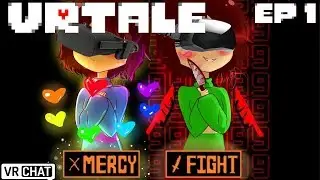 VRTALE Episode 1! Chara and Frisk, Twins of Destiny!