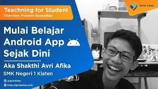 Interview Prakerin Gone Sinau Akashakthi | SMK Negeri 1 Klaten | Android Development