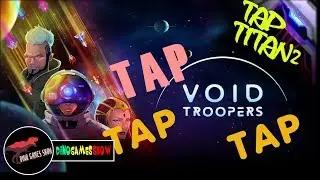 Void Troopers: Sci fi Tapper | TAP TITAN new Version