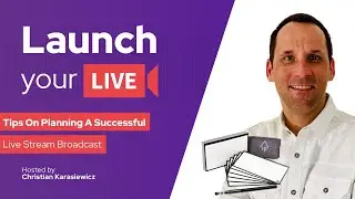 Tips On How to Plan A Live Stream For A Successful Broadcast