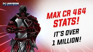 DCUO: MAX CR464 Stats