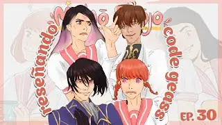 Reseña (mal hecha) de Code Geass | EP. 30