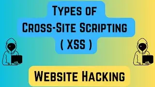 Types of Cross-Site Scripting | [ Hindi ]