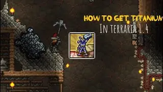 How to get titanium in terraria (may cause confusion debuff)