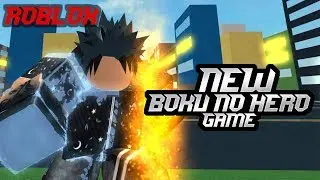 New-Wip Boku no hero game | Heroes Justice - Roblox