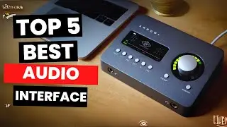Top 5: Best Audio Interface (2025)