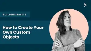 Create your own custom objects in ActiveCampaign — no code required!