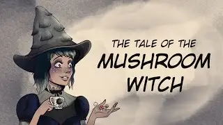 Halloween 2021: The Mushroom Witch