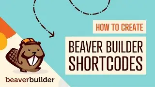 How to Use Beaver Builder Shortcodes