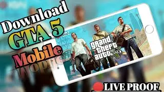 How To Download gta5 On Android Without Any Verification || Gta 5 Mobile Me Kaise Download Kare ||