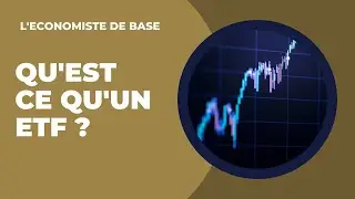 Qu'est ce qu'un ETF ? Investir  dans les ETF