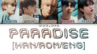 Paradise By TIOT (Colour Coded Lyrics) [Han/Rom/Eng]