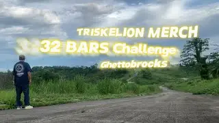 Ghettobrocks - Triskelion Merch 32 Bars Challenge