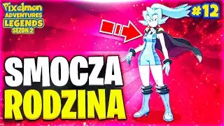 Smocza rodzina - Pixelmon Adventures: Legends | Odc. 12 (Sezon 2)