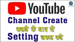 YouTube Settings You Should Know to Grow Your Channel