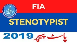 FIA Stenotypist Past Paper 2019 | FIA Past Papers