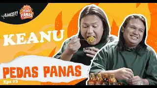 PEDAS PANAS #3- SUMPAH GABISA STOP NGAKAK NONTON INI ft. Keanu Angelo