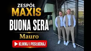 Maxis – Buona Sera ❤️🇮🇹